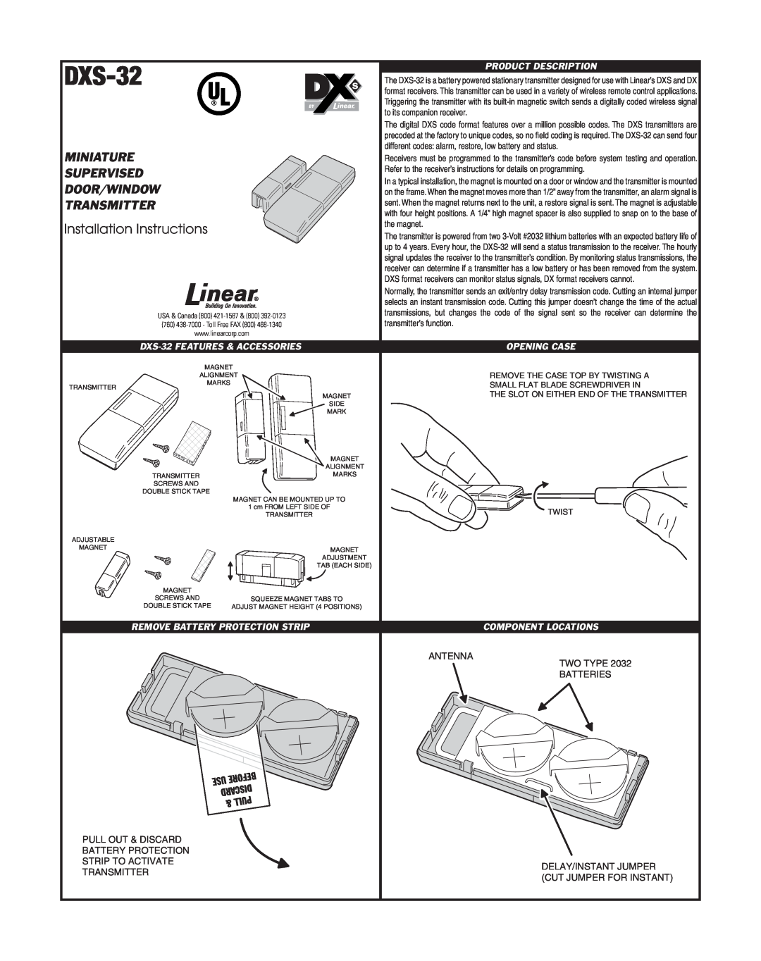 Linear installation instructions DXS-32FEATURES & ACCESSORIES, Remove Battery Protection Strip, Product Description 