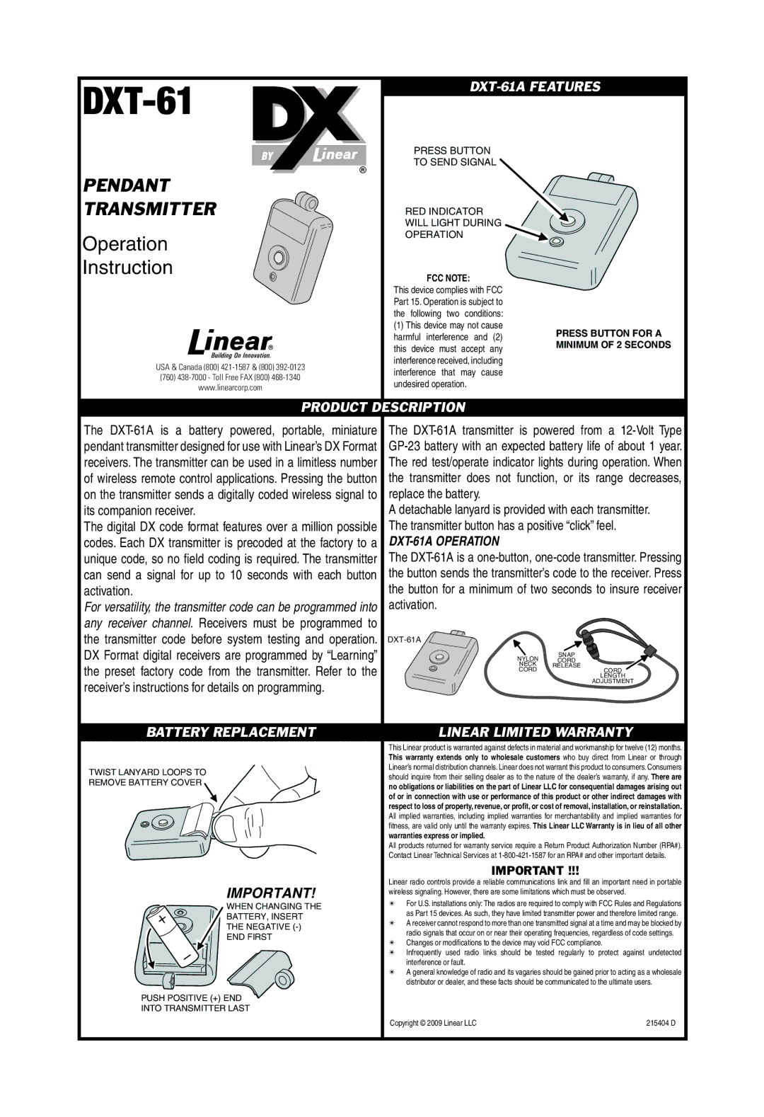 Linear DXT-61 warranty Replace the battery Its companion receiver, Transmitter button has a positive click feel 