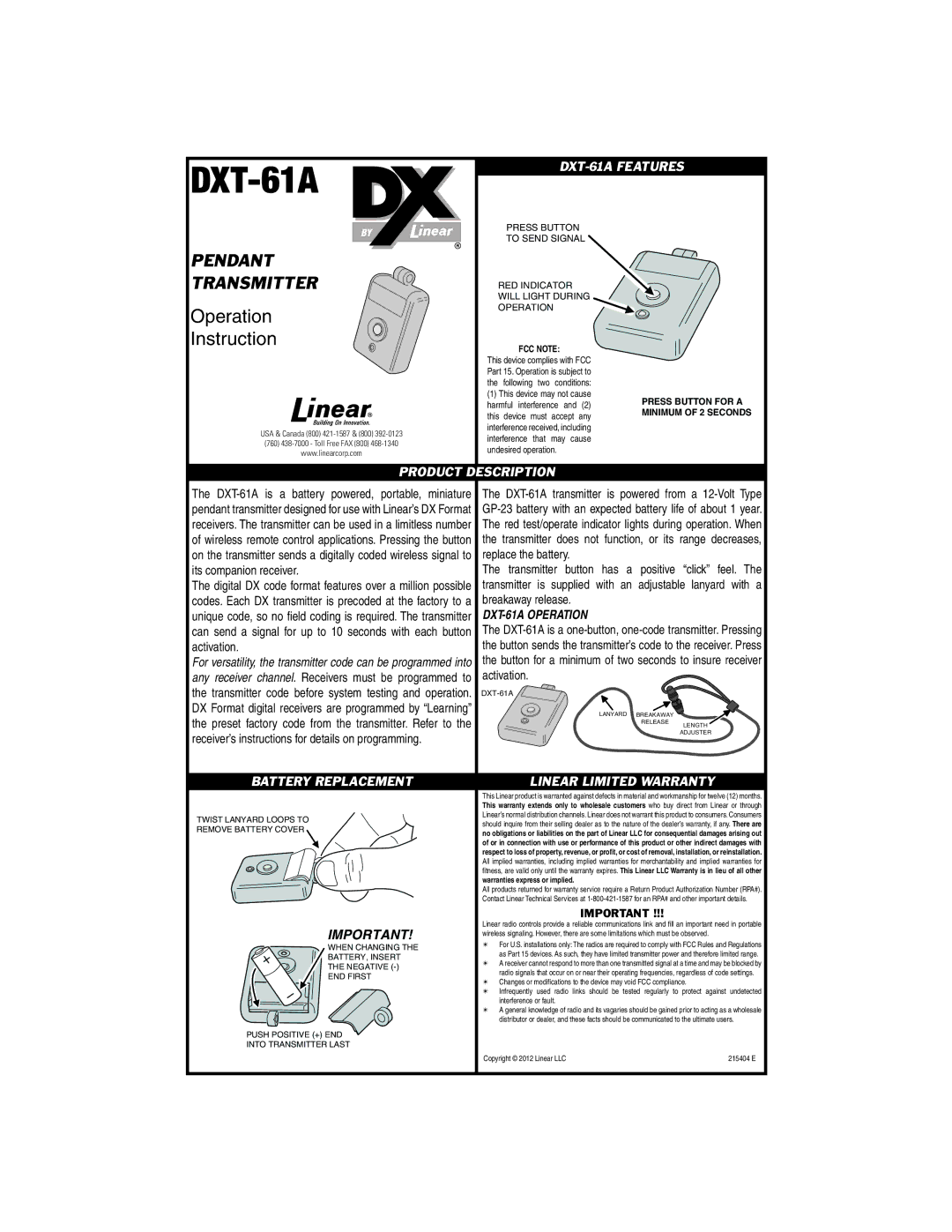 Linear warranty DXT-61A Features, Product Description, Battery Replacement Linear Limited Warranty 