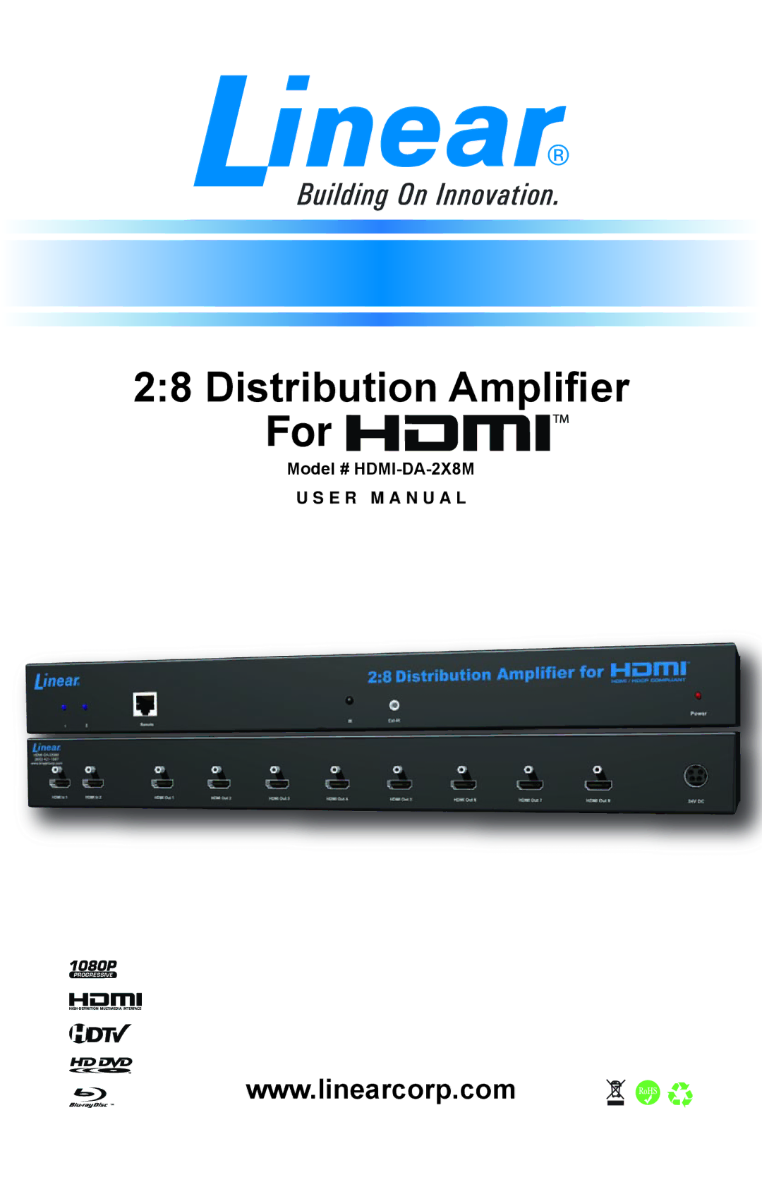 Linear user manual Distribution Amplifier For d, Model # HDMI-DA-2X8M 