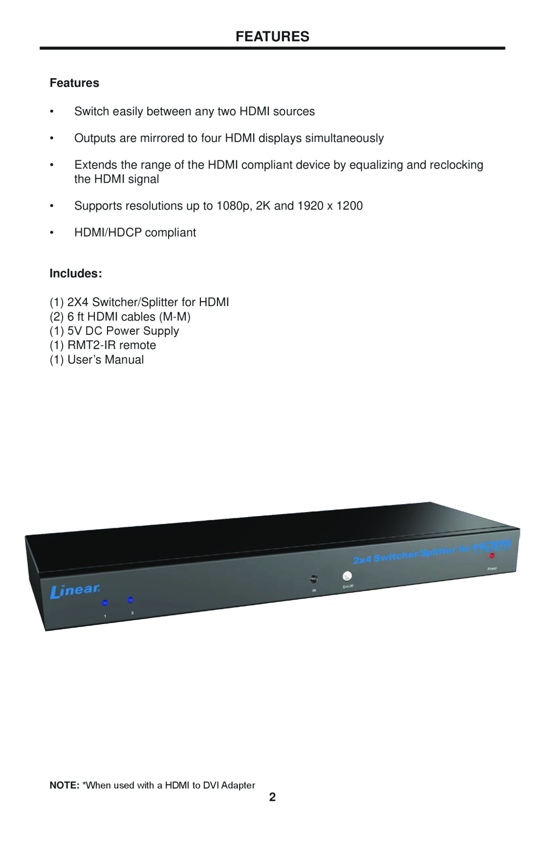 Linear HDMI-SW-2X4M user manual Features, Includes 