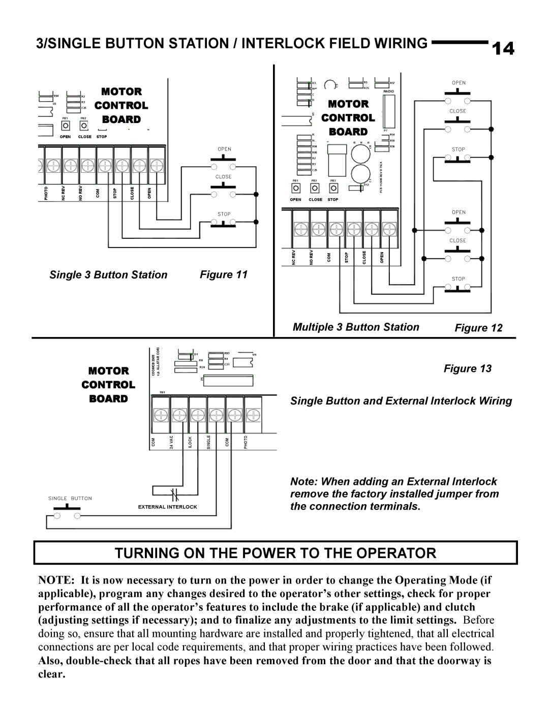 Linear J-S, H-S owner manual Single Button Station / Interlock Field Wiring, Turning on the Power to the Operator 