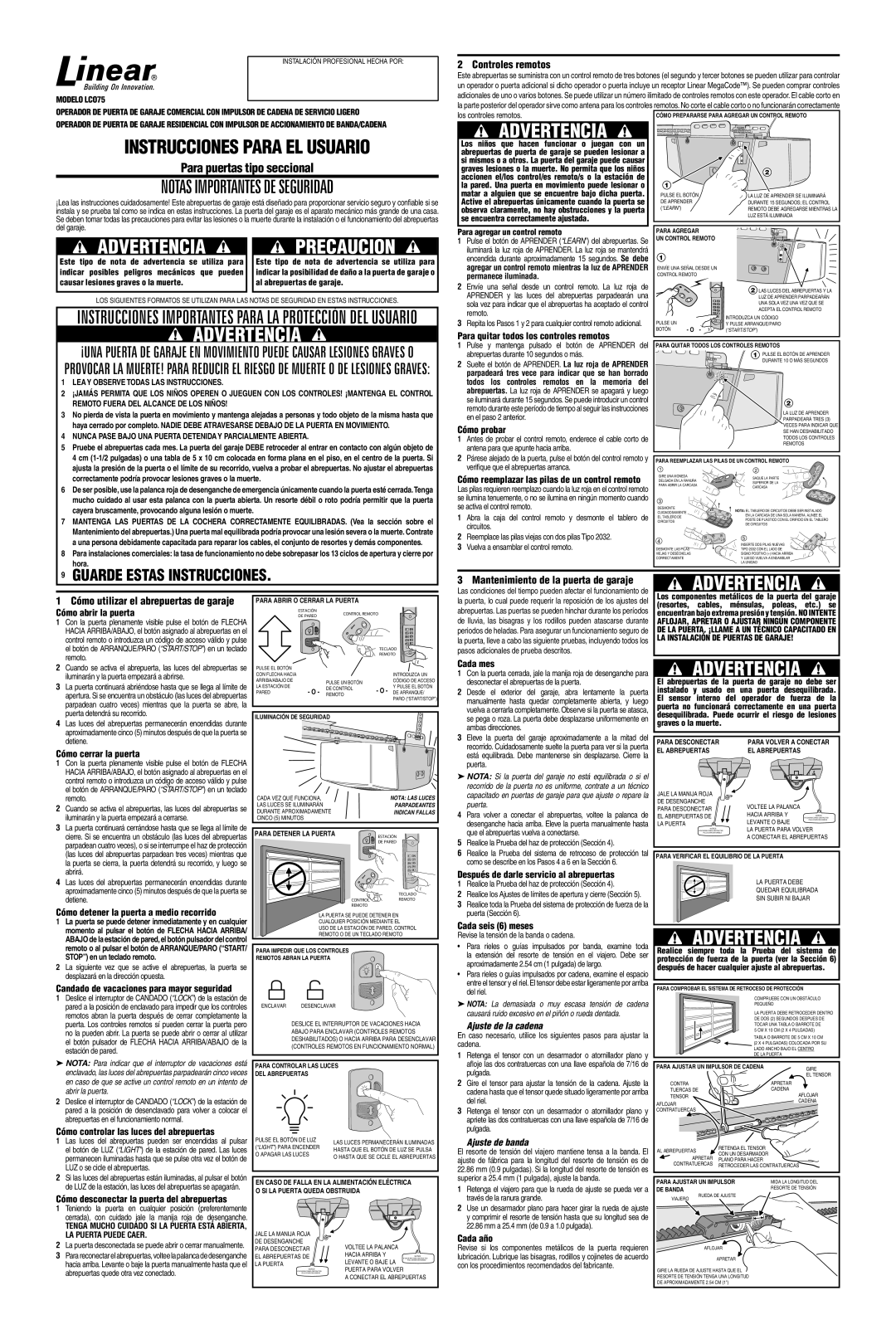 Linear LC075 manual Para quitar todos los controles remotos, Cómo probar, Cómo abrir la puerta, Cómo cerrar la puerta 