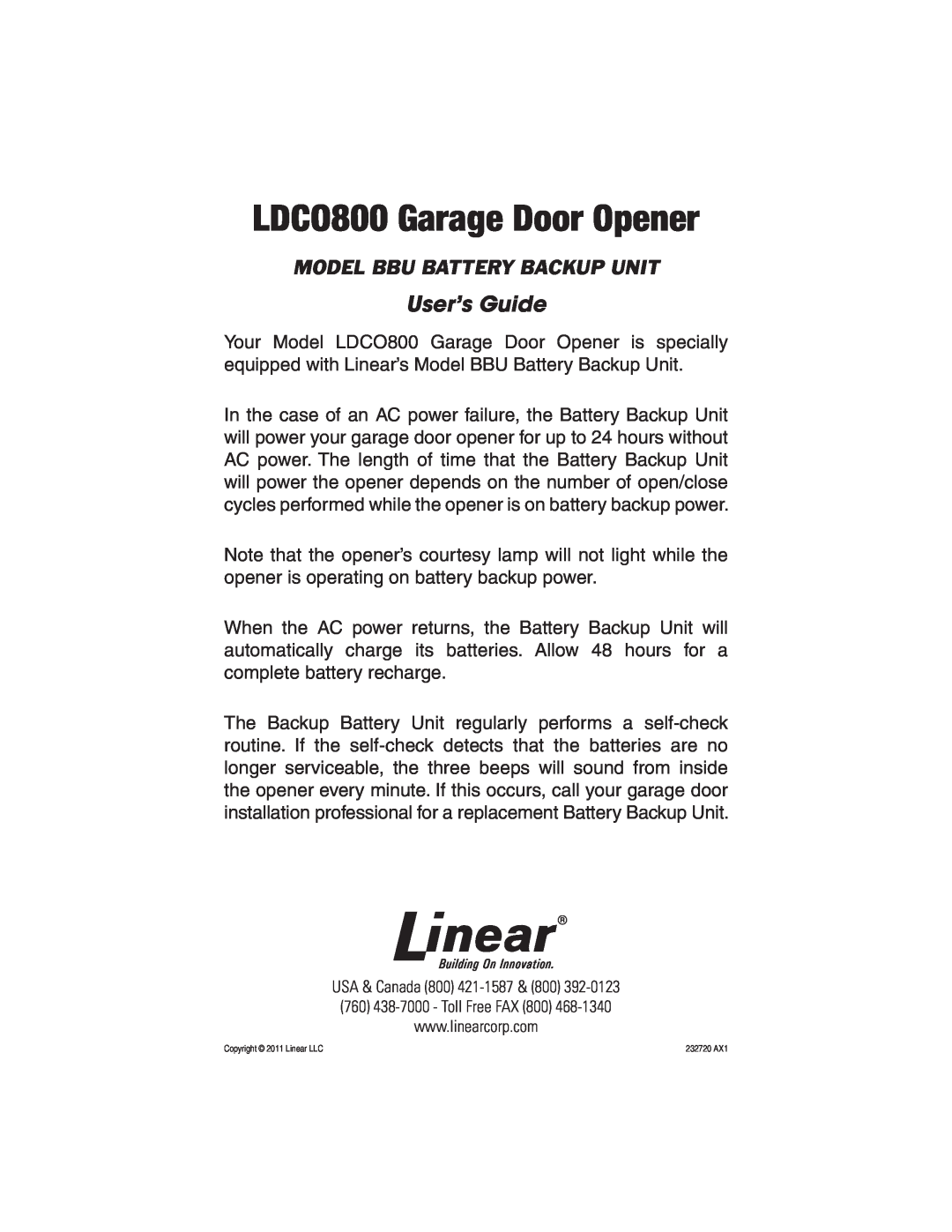 Linear LDC0800 manual LDCO800 Garage Door Opener, Model Bbu Battery Backup Unit, User’s Guide 