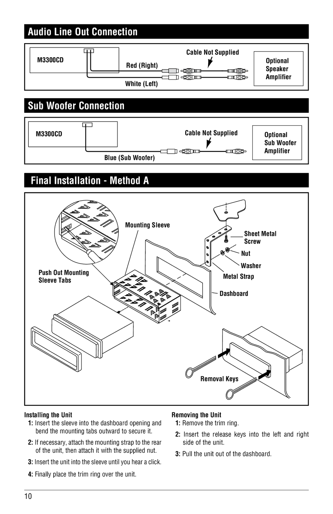 Linear M3300CD installation manual Audio Line Out Connection, Sub Woofer Connection, Final Installation Method a 