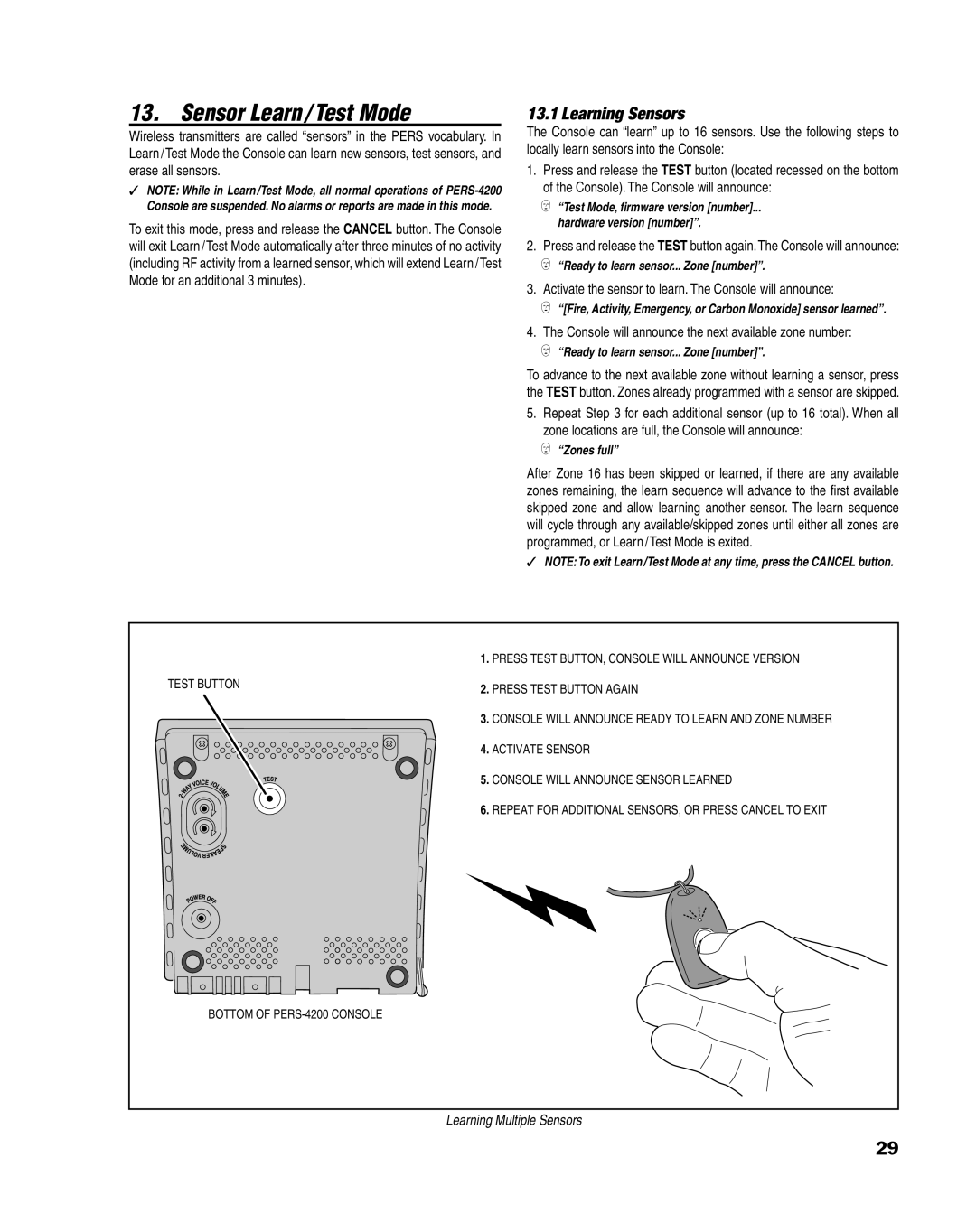 Linear PERS-4200 Series Sensor Learn / Test Mode, Learning Sensors, Console will announce the next available zone number 