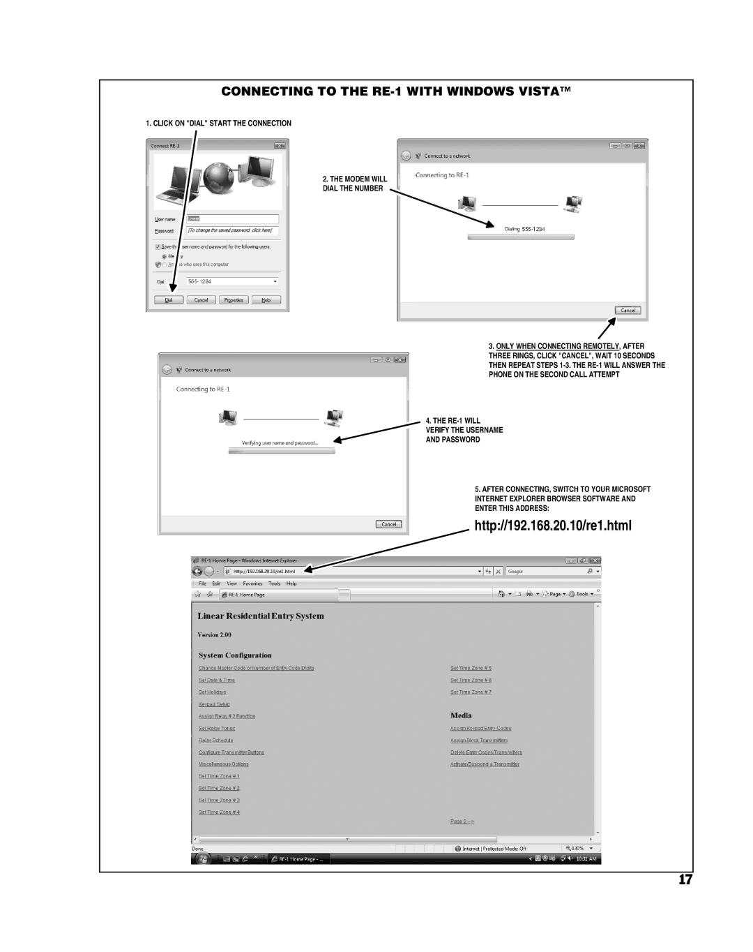 Linear manual Connecting to the RE-1 with Windows Vista, Click on Dial Start the Connection 