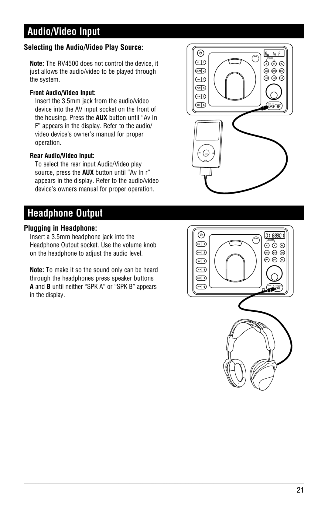 Linear RV4500 Audio/Video Input, Headphone Output, Selecting the Audio/Video Play Source, Plugging in Headphone 