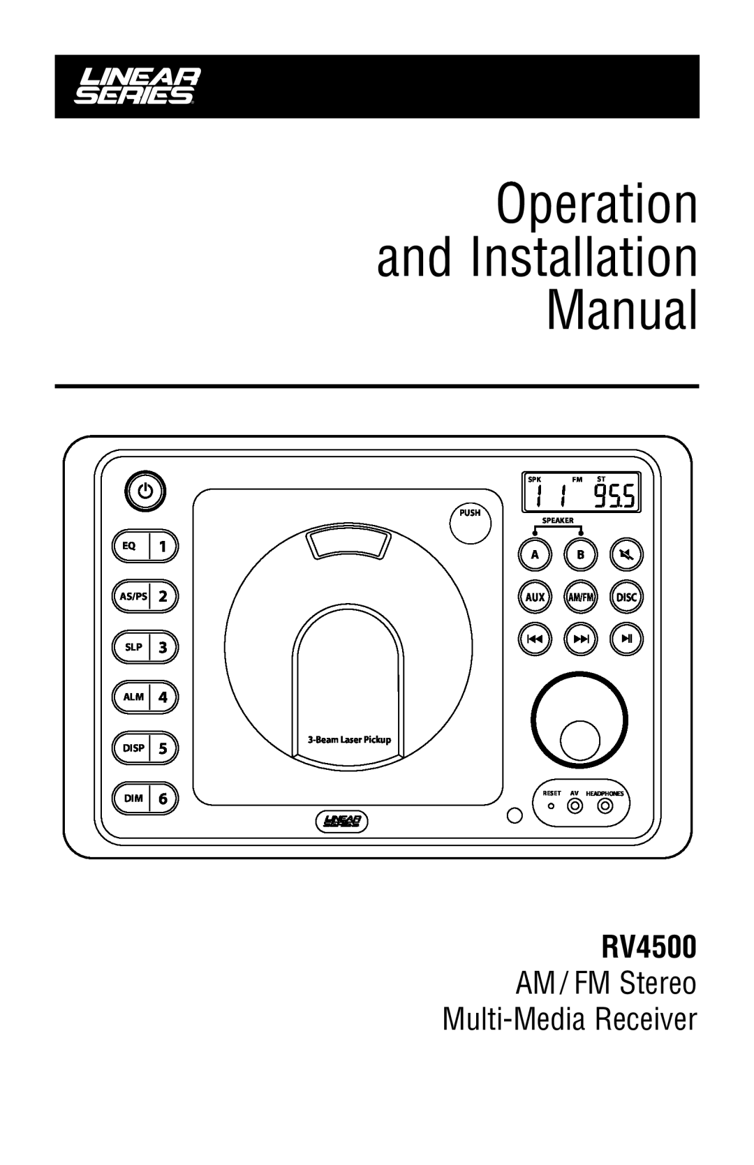 Linear RV4500 installation manual Operation and Installation Manual, AM / FM Stereo Multi-MediaReceiver, 1 2, Push, Reset 