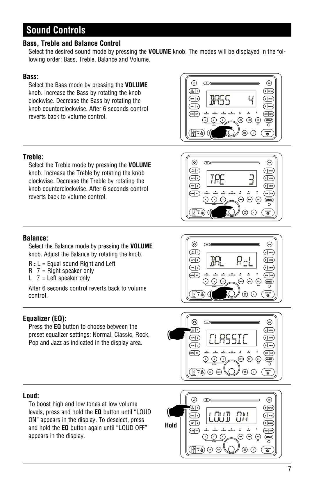 Linear RV5080 installation manual Bass, Treble and Balance Control, Equalizer EQ, Loud 