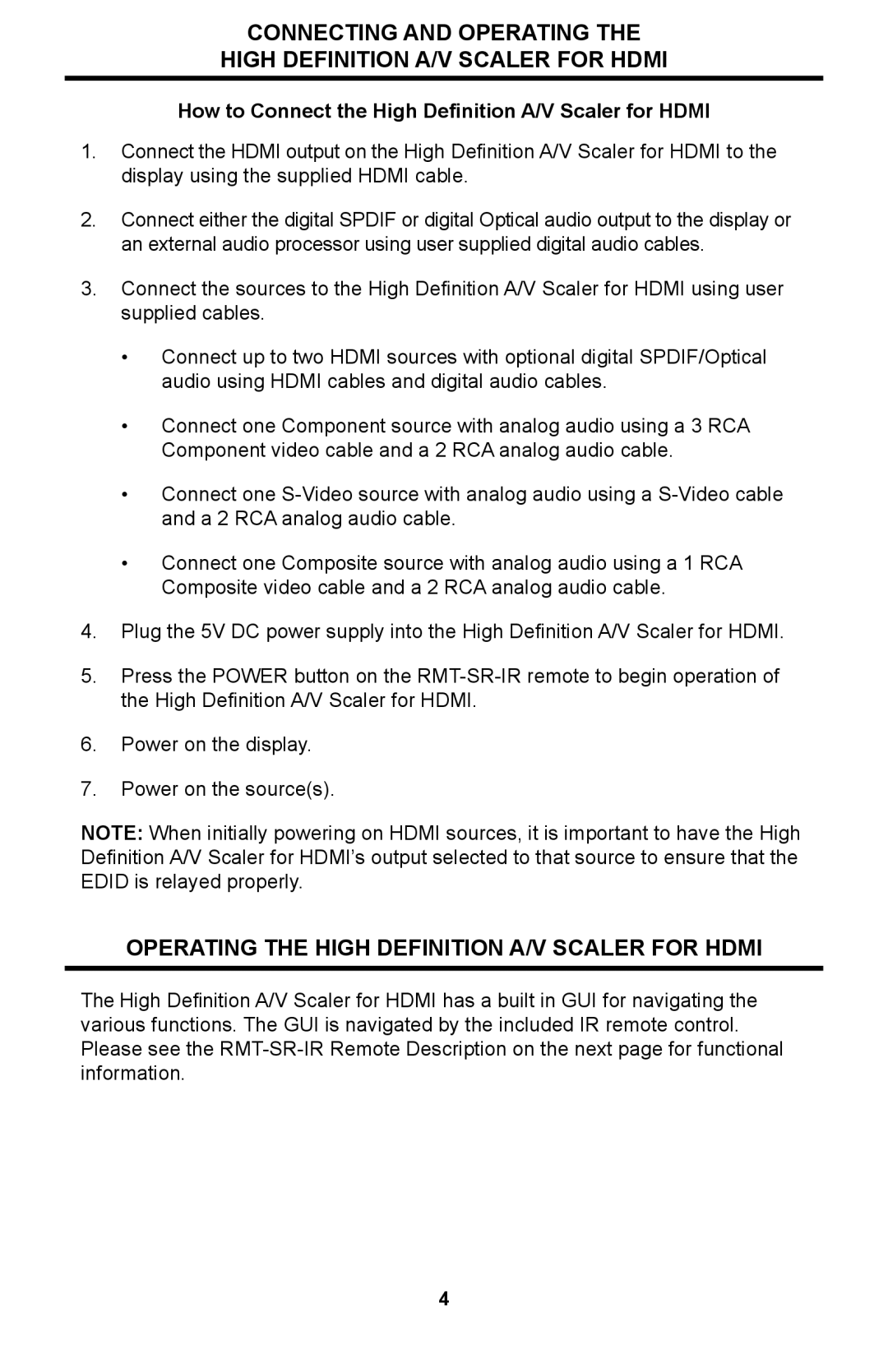 Linear SCALER-2-1080P user manual Operating the High Definition A/V Scaler for Hdmi 