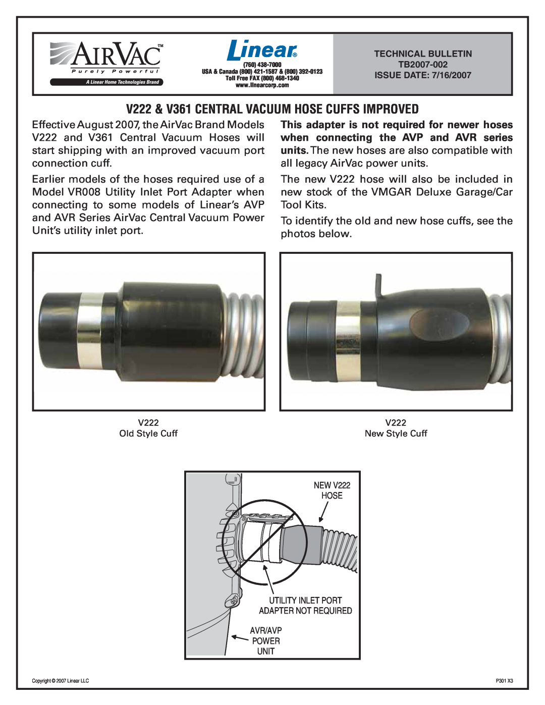 Linear manual V222 & V361 CENTRAL VACUUM HOSE CUFFS IMPROVED, TECHNICAL BULLETIN TB2007-002, ISSUE DATE 7/16/2007 
