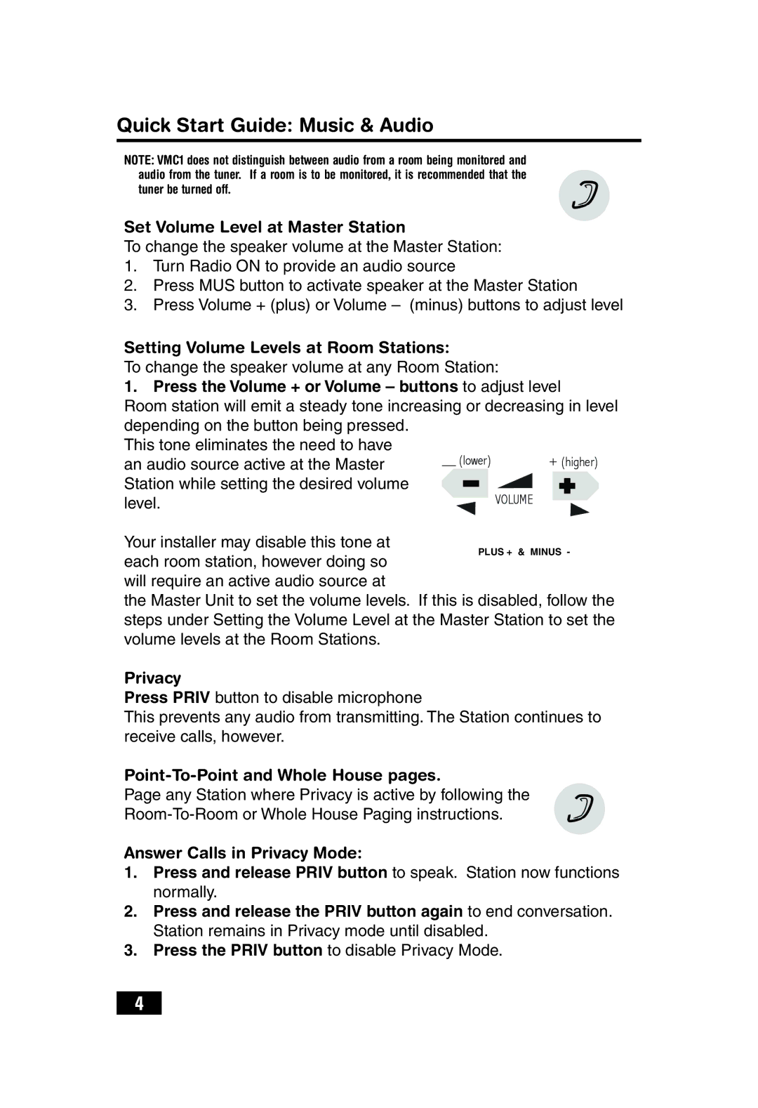 Linear VMC1 quick start Quick Start Guide Music & Audio, Press the Volume + or Volume buttons to adjust level 