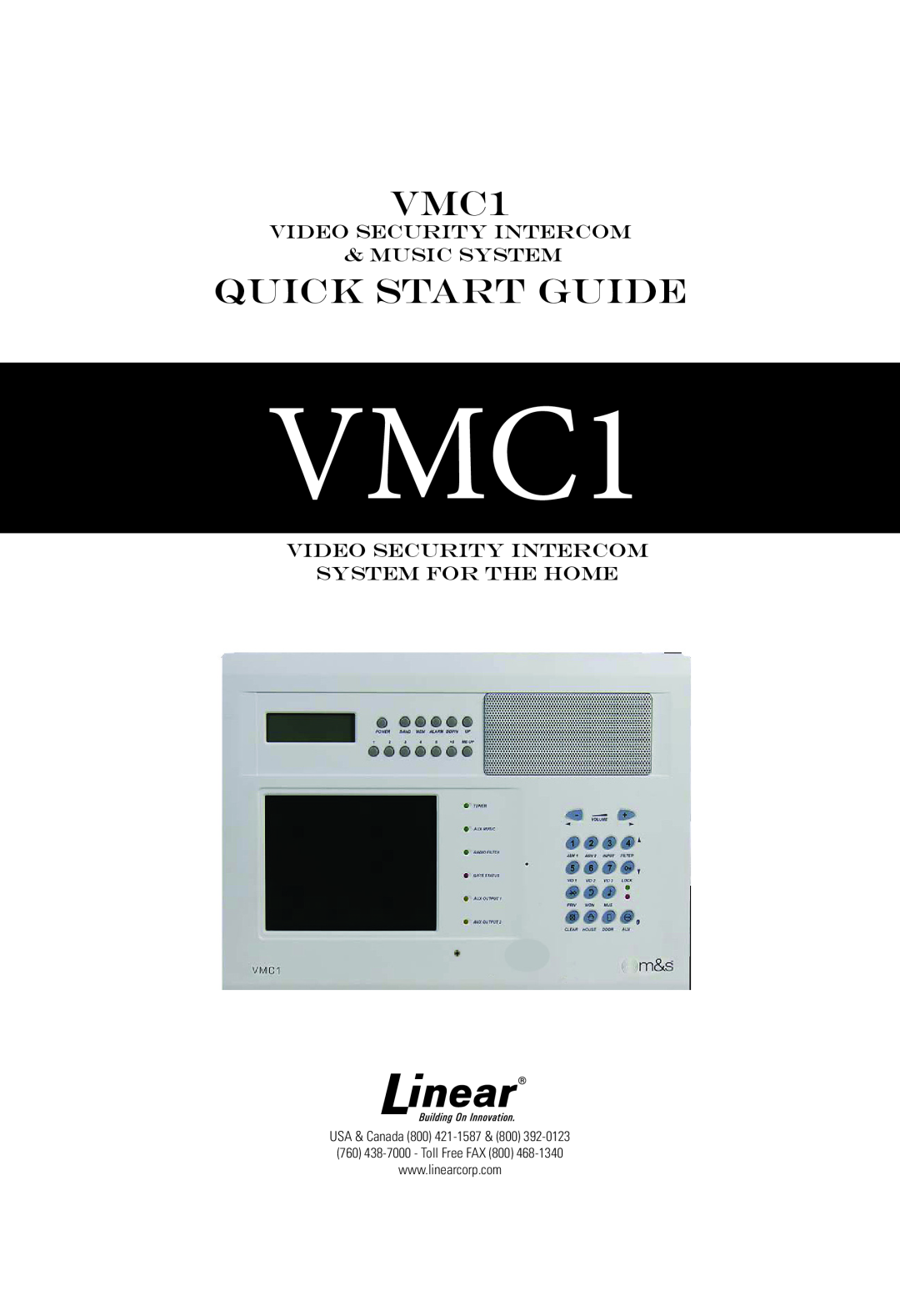 Linear VMC1 quick start Quick Start Guide, Video Security Intercom & Music System, USA & Canada 