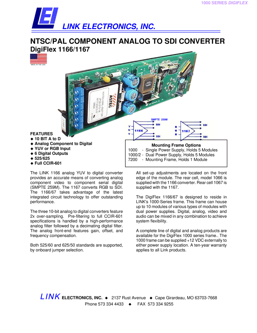 Link electronic specifications Link ELECTRONICS, INC, NTSC/PAL Component Analog to SDI Converter, DigiFlex 1166/1167 