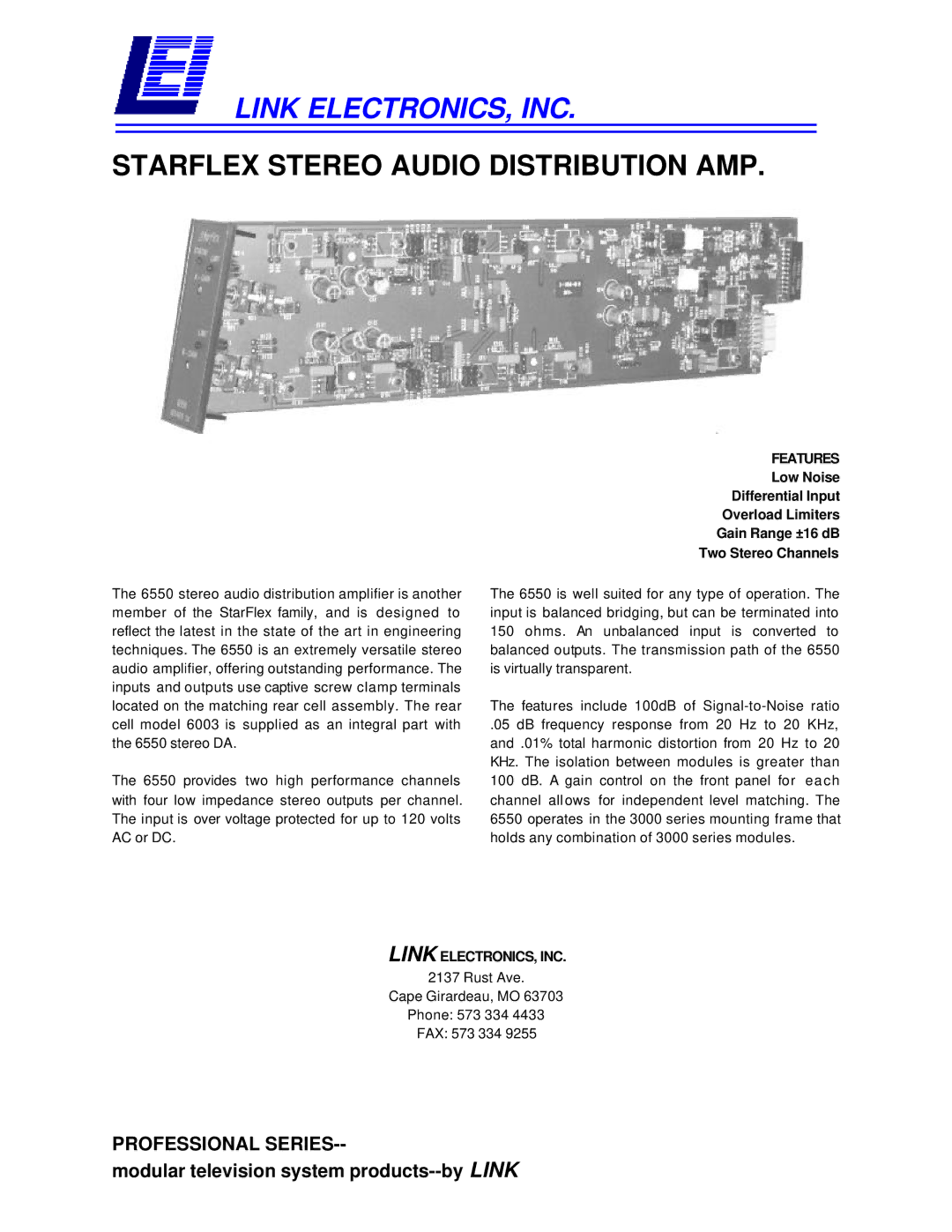 Link electronic 6550 manual Link ELECTRONICS, INC, Starflex Stereo Audio Distribution AMP, Features 