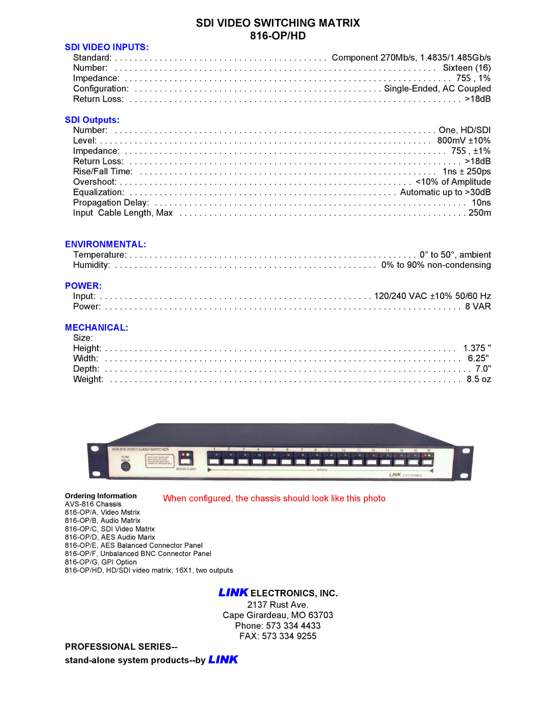 Link electronic 816-OP/HD manual SDI Video Inputs, Environmental, Power, Mechanical 