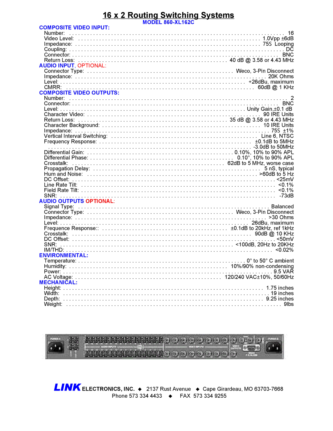 Link electronic 860-XL162C Composite Video Input, Audio INPUT, Optional, Composite Video Outputs, Audio Outputs Optional 
