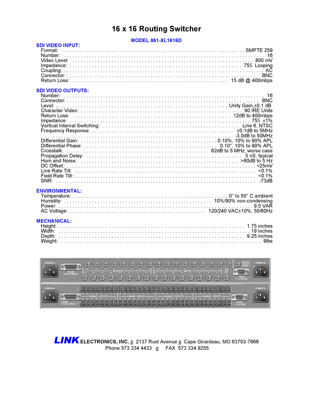 Link electronic 861-XL1616D manual SDI Video Input, SDI Video Outputs, Environmental, Mechanical 
