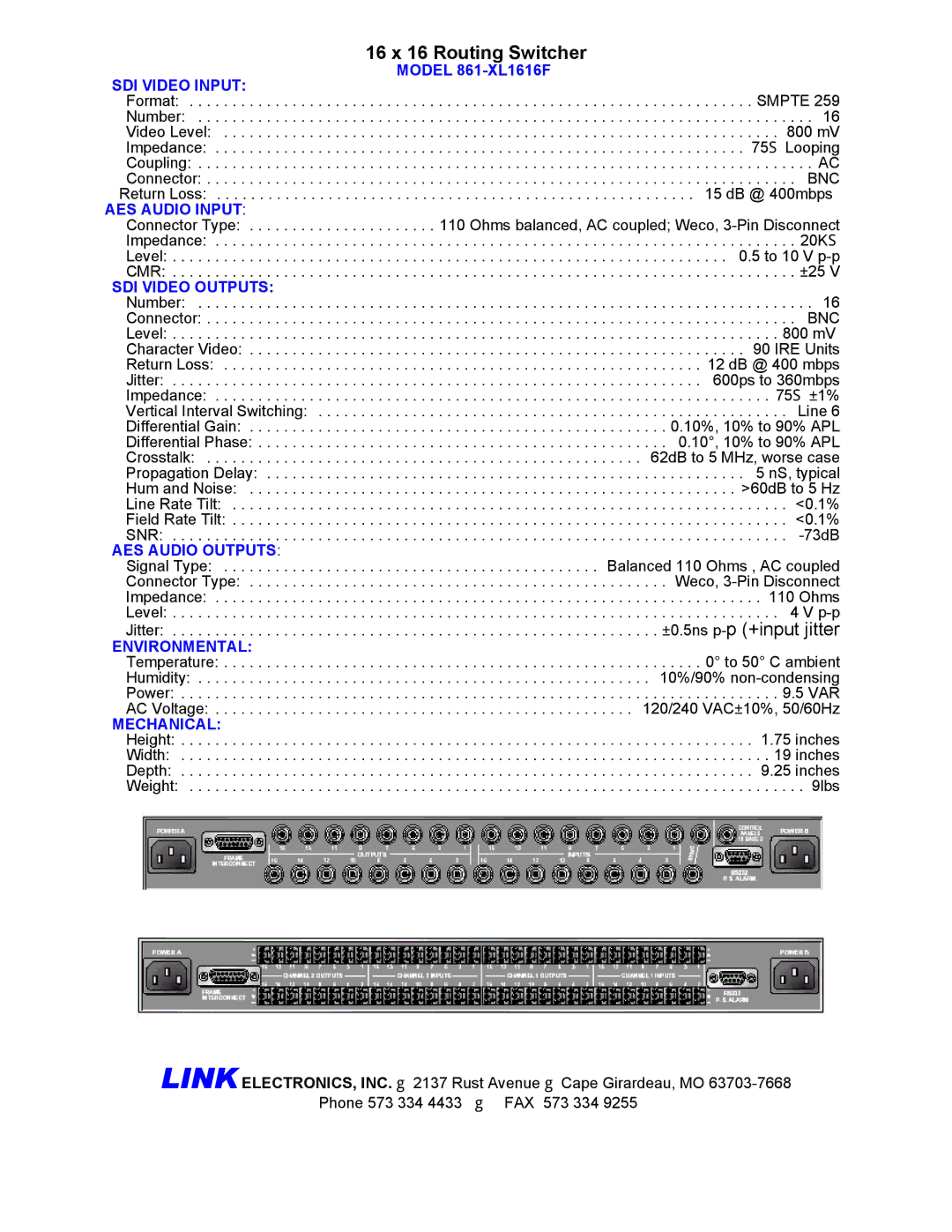 Link electronic 861-XL1616F manual SDI Video Input, AES Audio Input, SDI Video Outputs, AES Audio Outputs, Environmental 