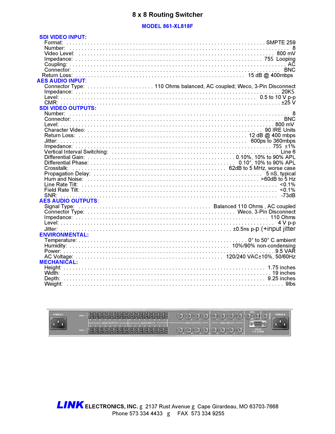 Link electronic 861-XL818F manual SDI Video Input, AES Audio Input, SDI Video Outputs, AES Audio Outputs, Environmental 