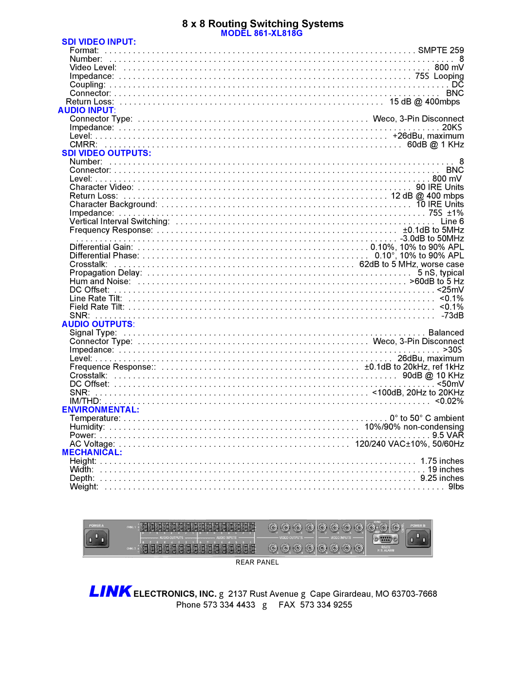 Link electronic 861-XL818G manual SDI Video Input, Audio Input, SDI Video Outputs, Audio Outputs, Environmental, Mechanical 