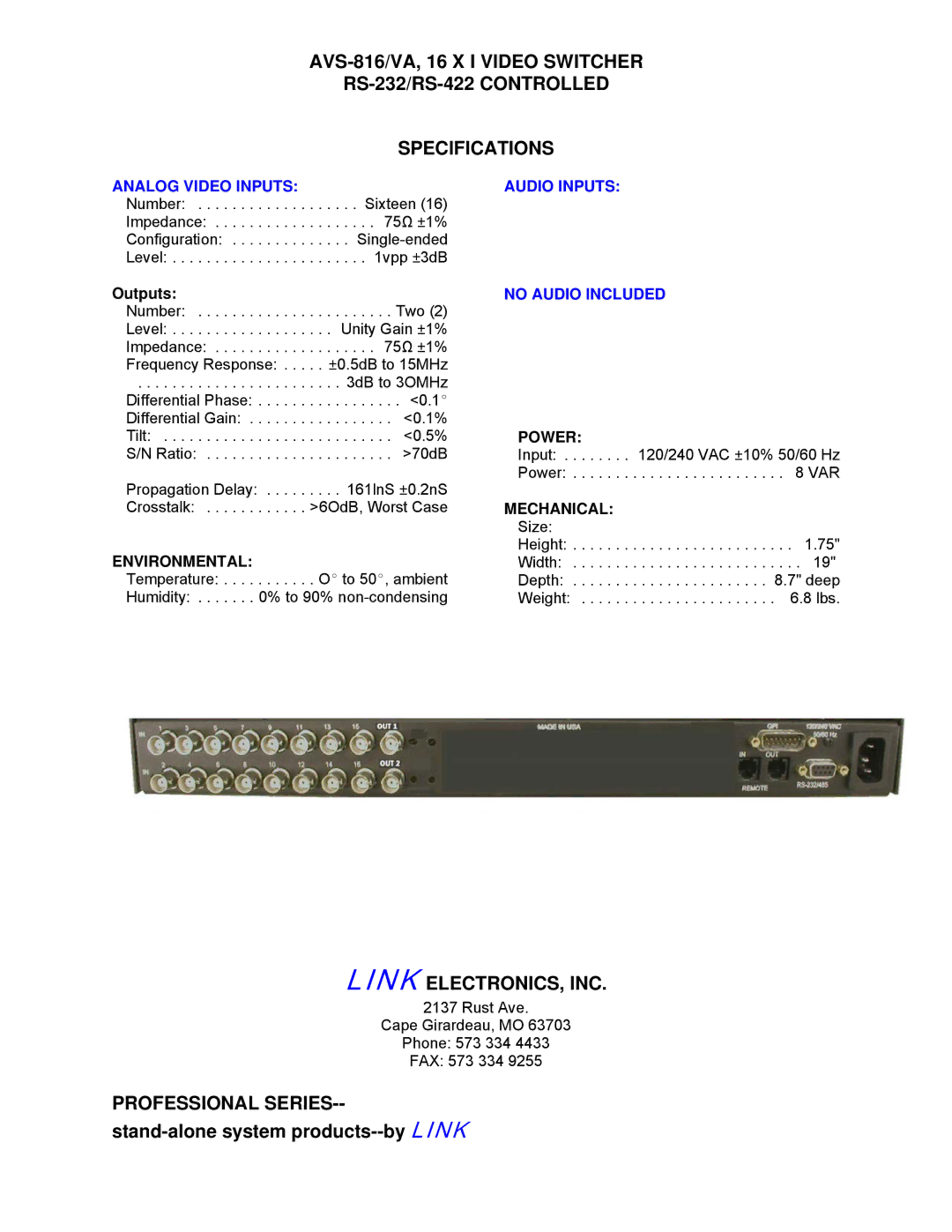 Link electronic AVS-816/VA manual Link ELECTRONICS, INC, Analog Video Inputs, Audio Inputs No Audio Included 