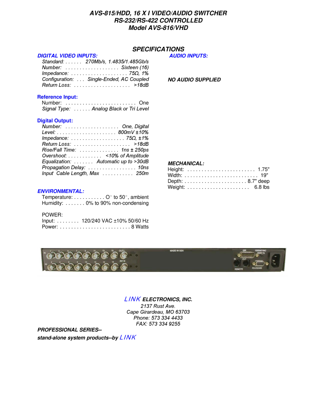 Link electronic AVS-816/VHD manual Digital Video Inputs, Reference Input, Digital Output, Environmental, Audio Inputs 