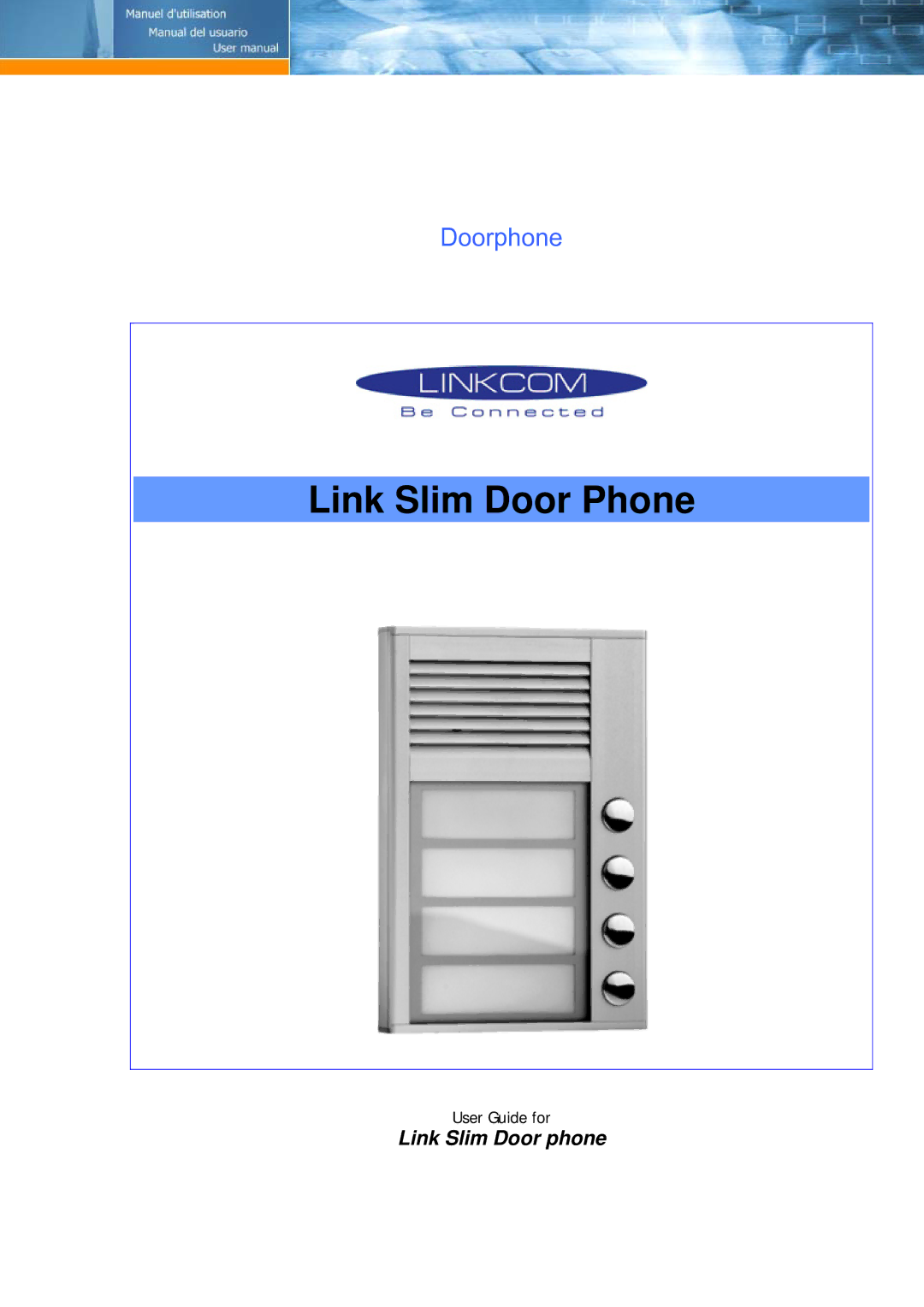 Link electronic Door phone manual Link Slim Door Phone 