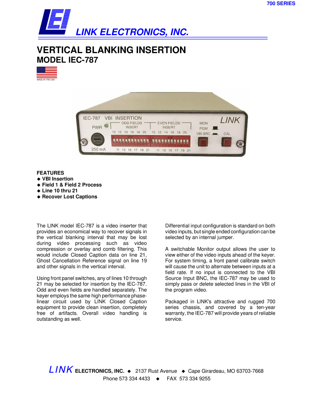 Link electronic warranty Link ELECTRONICS, INC, Vertical Blanking Insertion, Model IEC-787, Features 