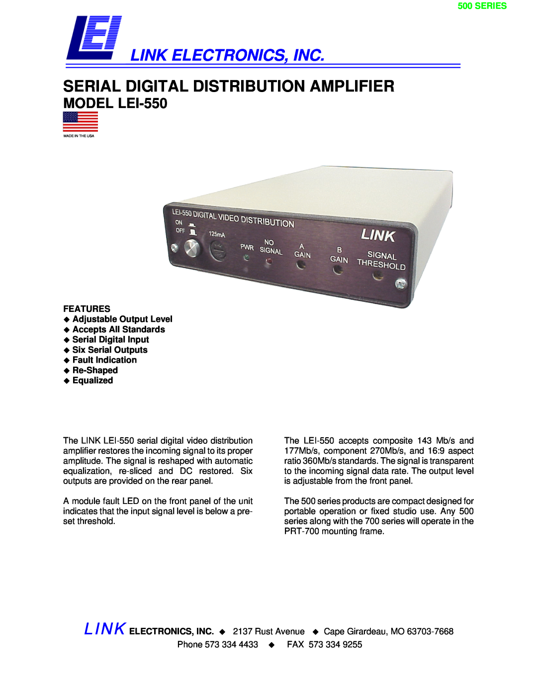 Link electronic LEI-550 manual FEATURES ‹Adjustable Output Level, ‹Accepts All Standards ‹Serial Digital Input, ‹Equalized 