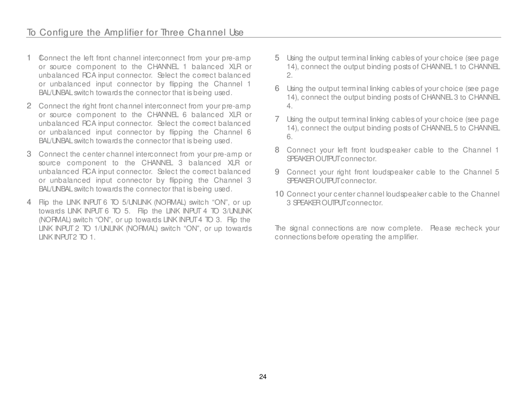 Link electronic MC-6 owner manual To Configure the Amplifier for Three Channel Use 