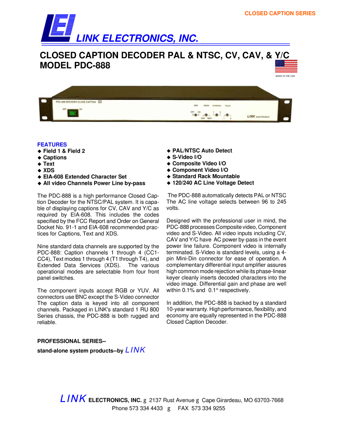 Link electronic PDC-888 warranty Link ELECTRONICS, INC, Features, ‹ PAL/NTSC Auto Detect, ‹ Field 1 & Field 