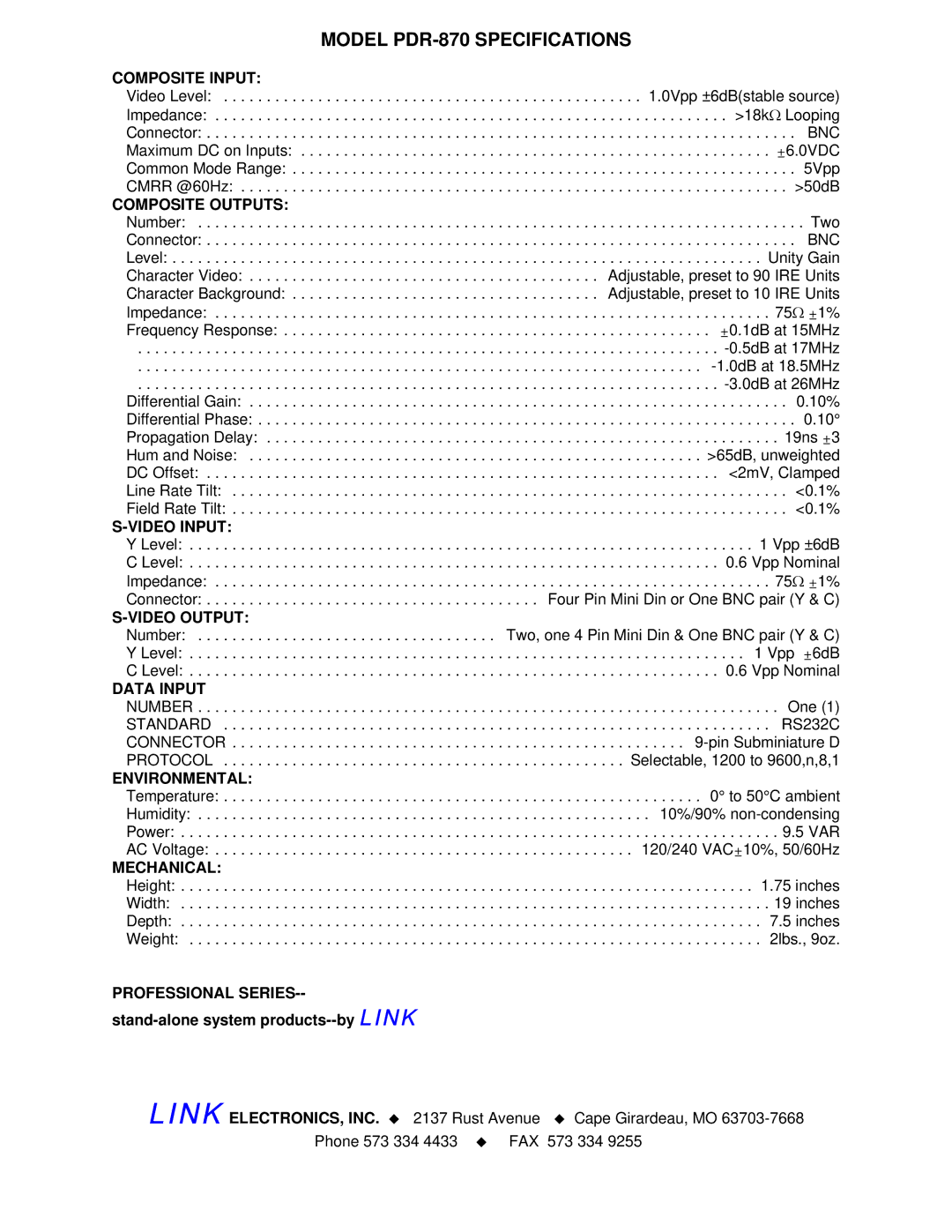 Link electronic PDR-870 manual Composite Input, Composite Outputs, Video Input, Video Output, Data Input, Environmental 