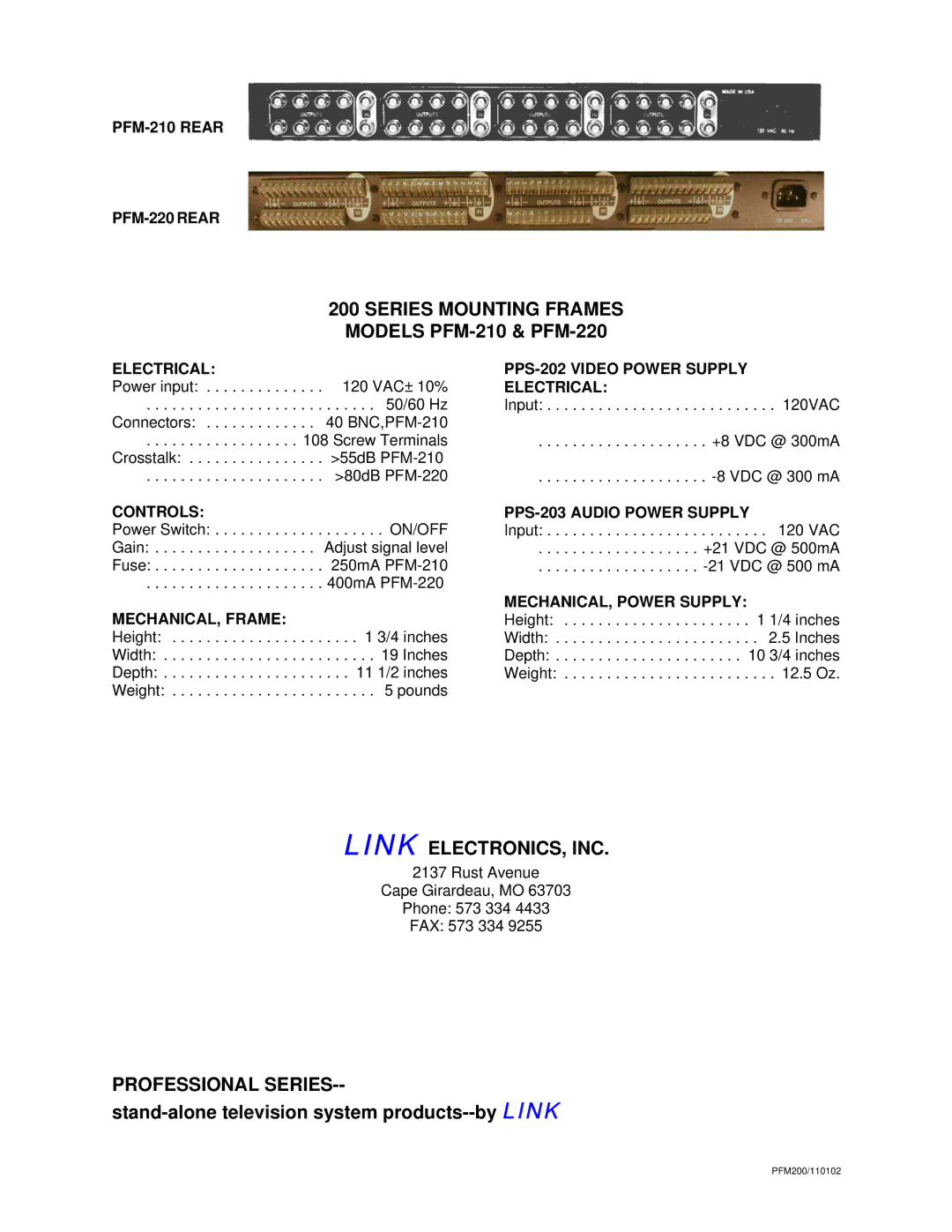 Link electronic PFM-210 Rear PFM-220 Rear, Electrical PPS-202 Video Power Supply, Controls PPS-203 Audio Power Supply 