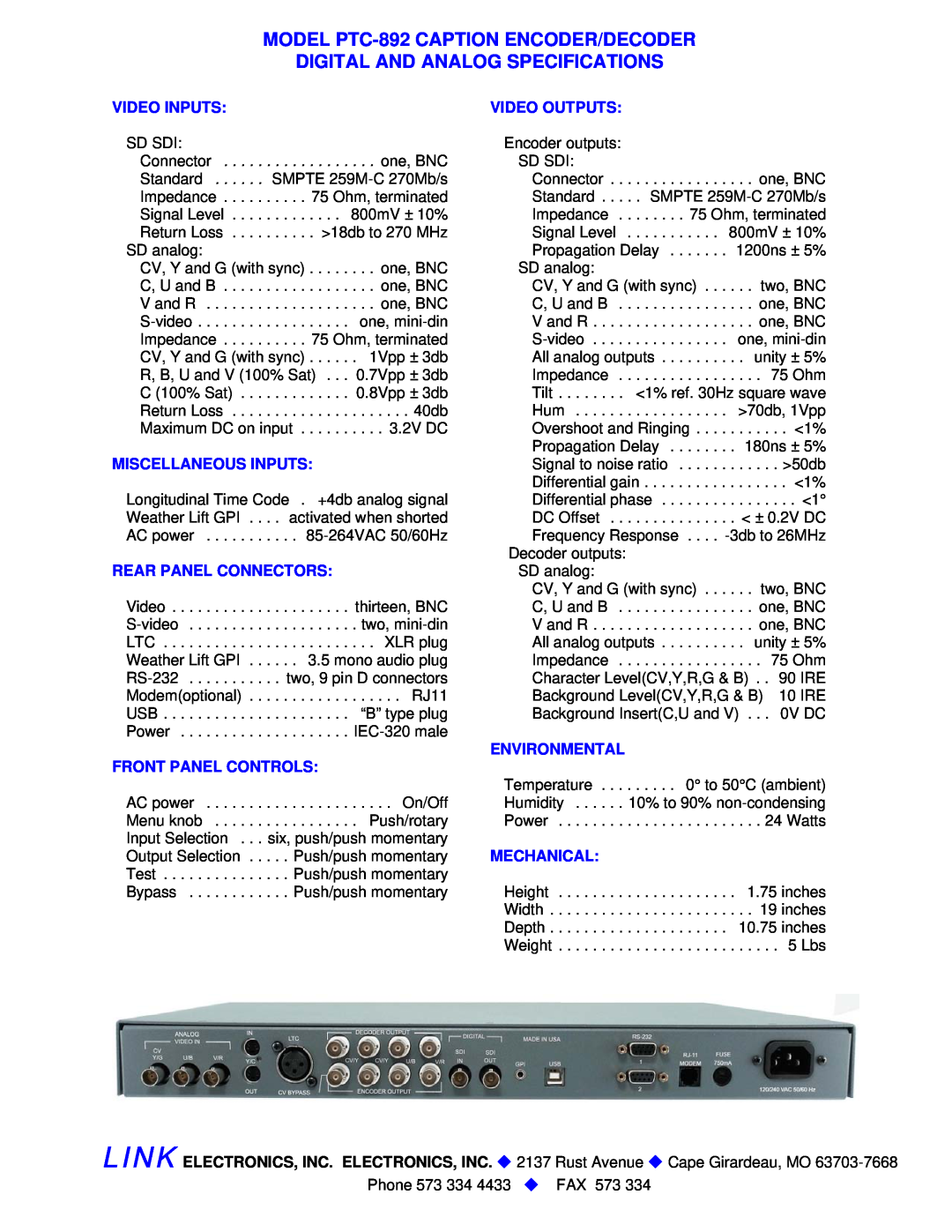 Link electronic MODEL PTC-892 CAPTION ENCODER/DECODER, Digital And Analog Specifications, Video Inputs, Video Outputs 