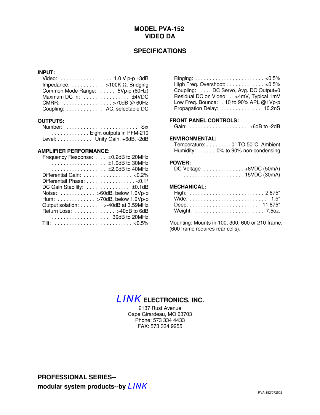 Link electronic PVA-152 Input, Outputs, Amplifier Performance, Front Panel Controls, Environmental, Power, Mechanical 