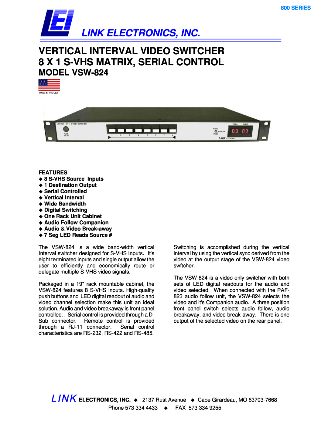 Link electronic VSW-824 manual Link Electronics, Inc, VERTICAL INTERVAL VIDEO SWITCHER 8 X 1 S-VHS MATRIX, SERIAL CONTROL 