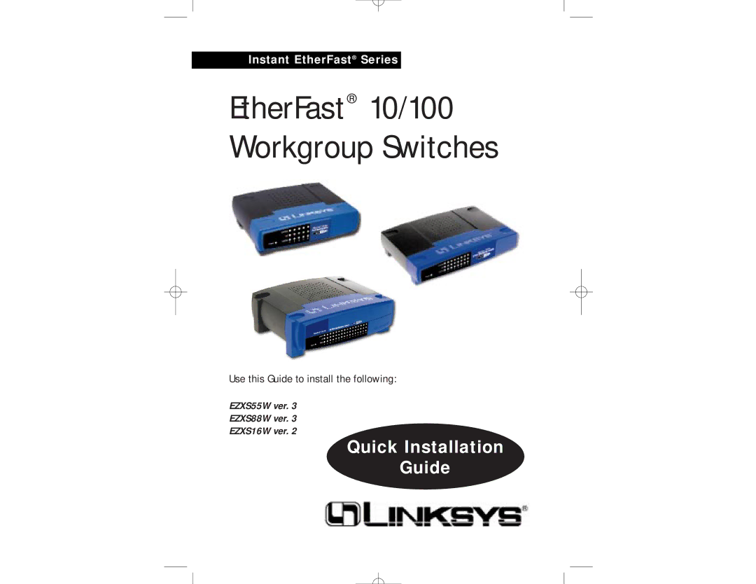 Linksys manual EtherFast 10/100 Workgroup Switches, Instant EtherFast Series 