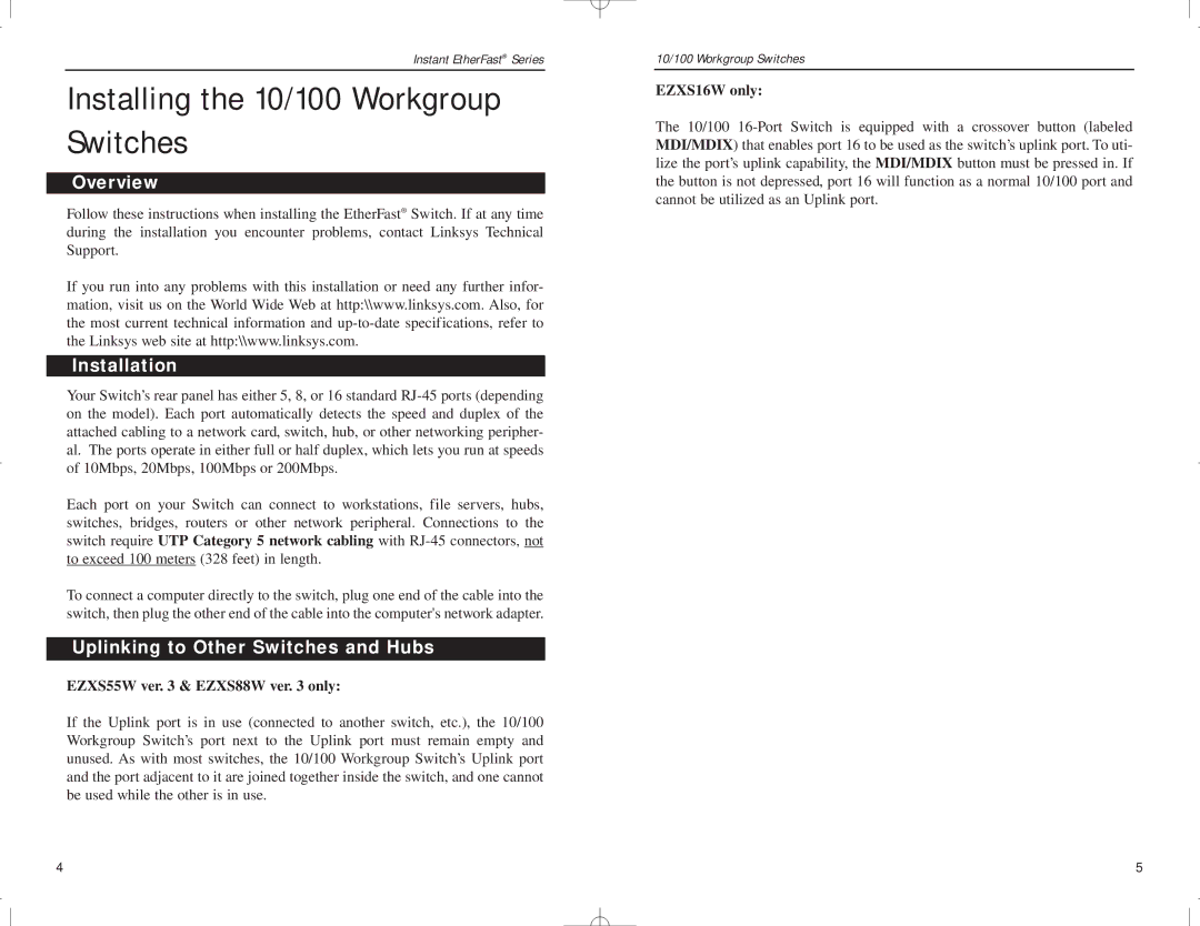 Linksys manual Installing the 10/100 Workgroup Switches, Overview, Installation, Uplinking to Other Switches and Hubs 