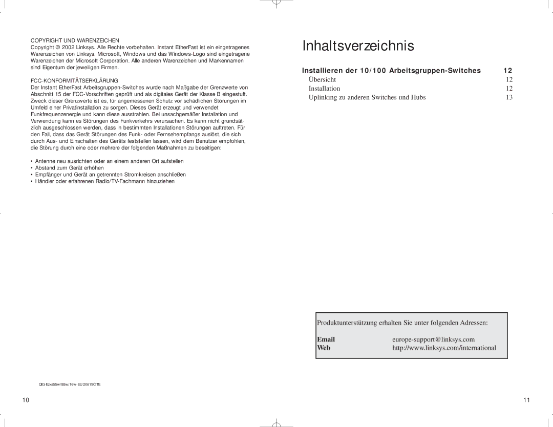 Linksys manual Inhaltsverzeichnis, Installieren der 10/100 Arbeitsgruppen-Switches, Copyright UND Warenzeichen 