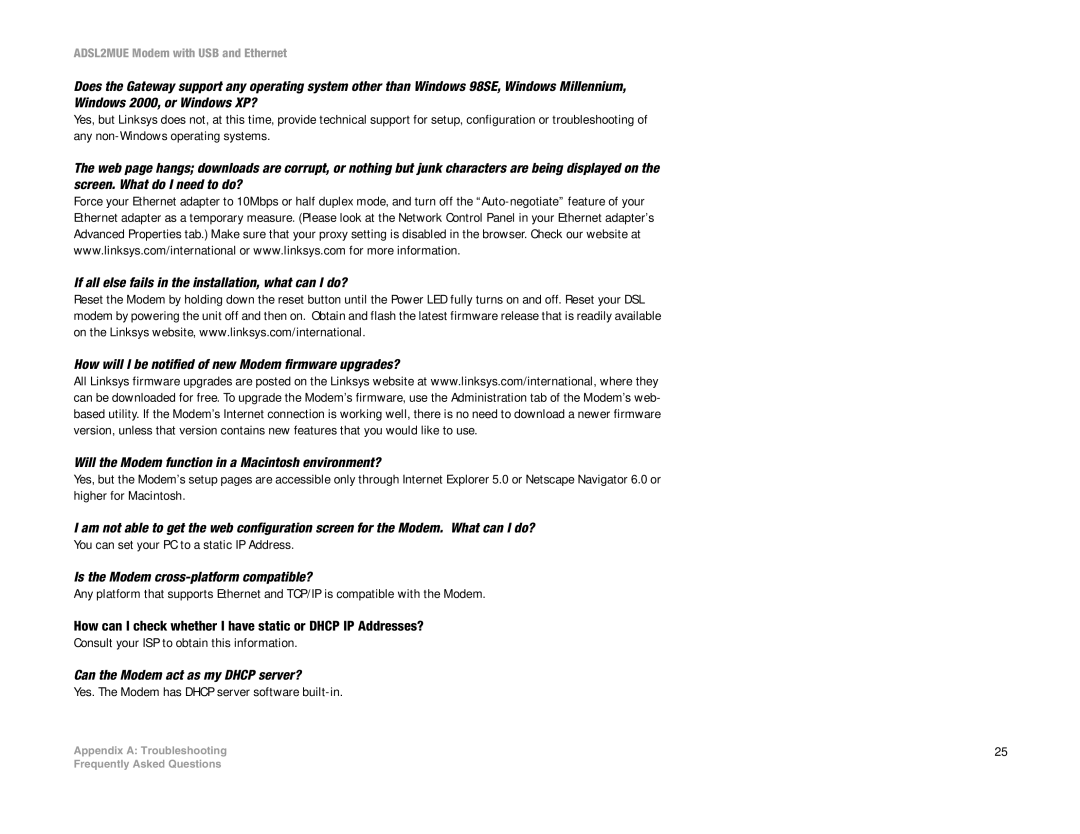Linksys ADSL2MUE manual Is the Modem cross-platform compatible?, Can the Modem act as my Dhcp server? 