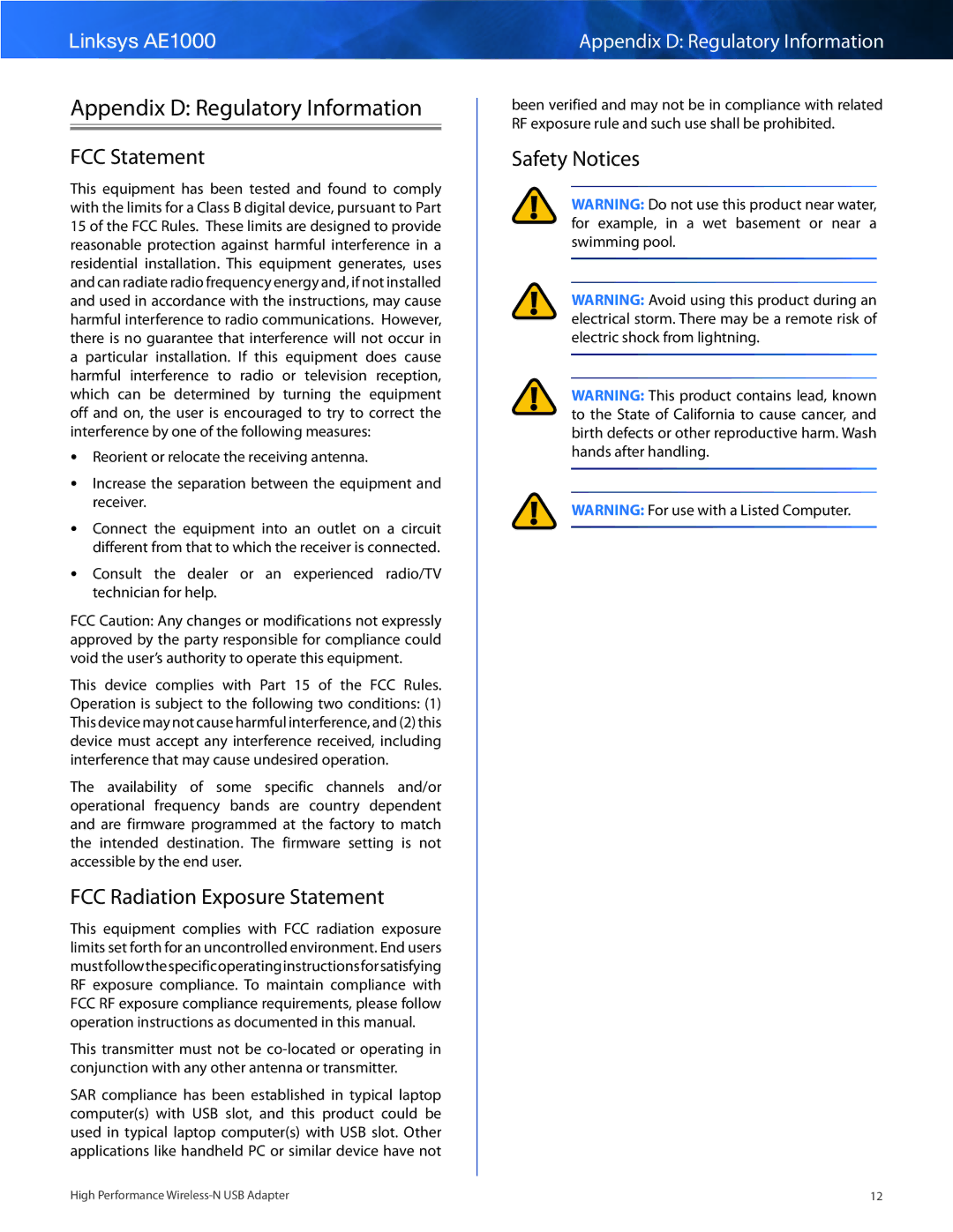 Linksys AE1000 manual Appendix D Regulatory Information, FCC Statement, FCC Radiation Exposure Statement, Safety Notices 