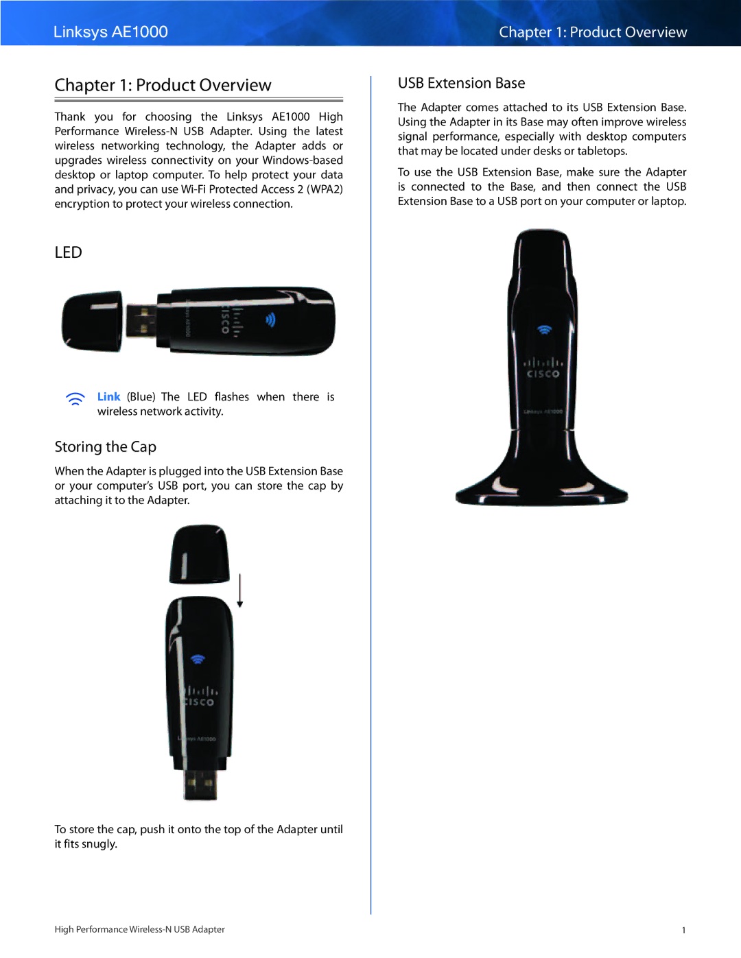 Linksys manual Product Overview, Linksys AE1000, Storing the Cap, USB Extension Base 