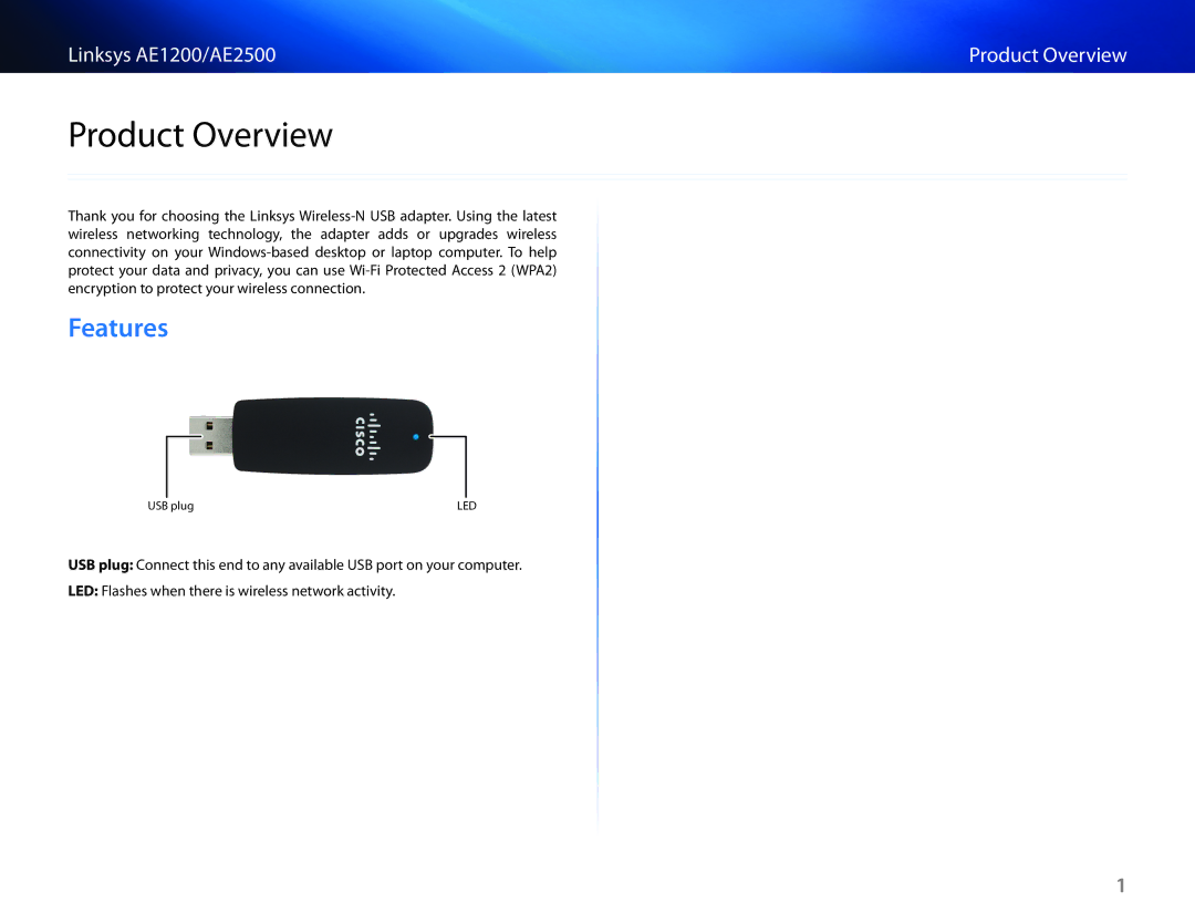 Linksys AE1200, AE2500 manual Product Overview, Features 