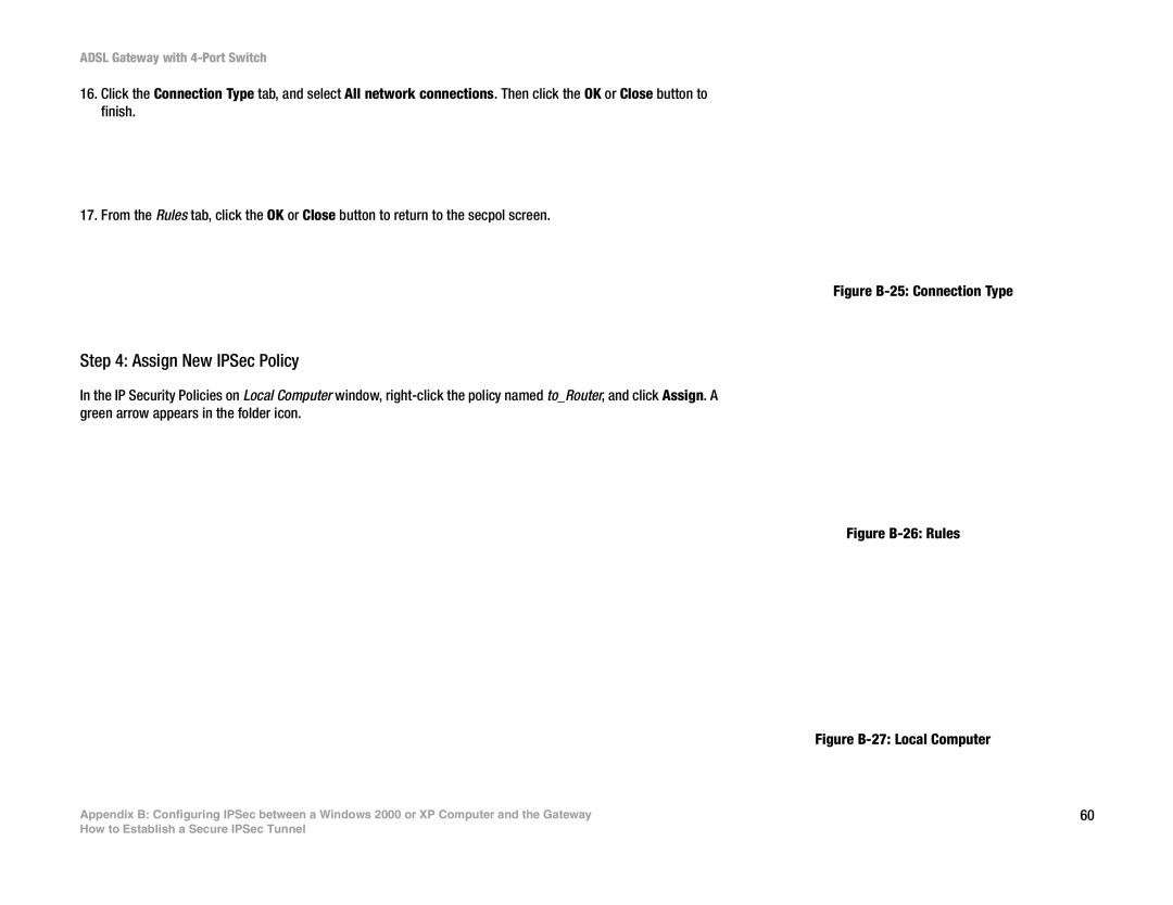 Linksys AG041 (EU) manual Assign New IPSec Policy, Figure B-25 Connection Type 