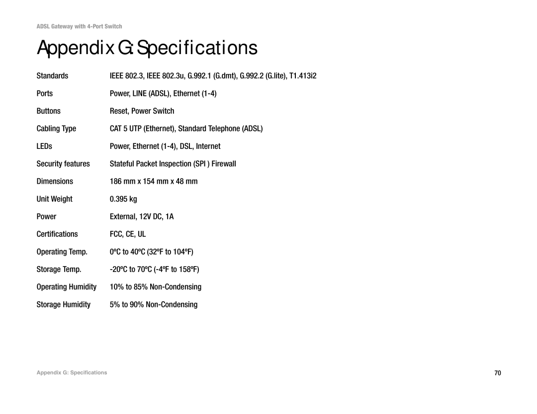 Linksys AG041 (EU) manual Appendix G Specifications, Standards 