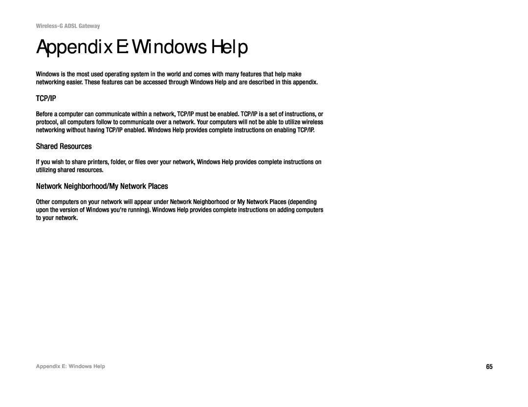 Linksys AG041 (EU) manual Appendix E Windows Help, Tcp/Ip, Shared Resources, Network Neighborhood/My Network Places 