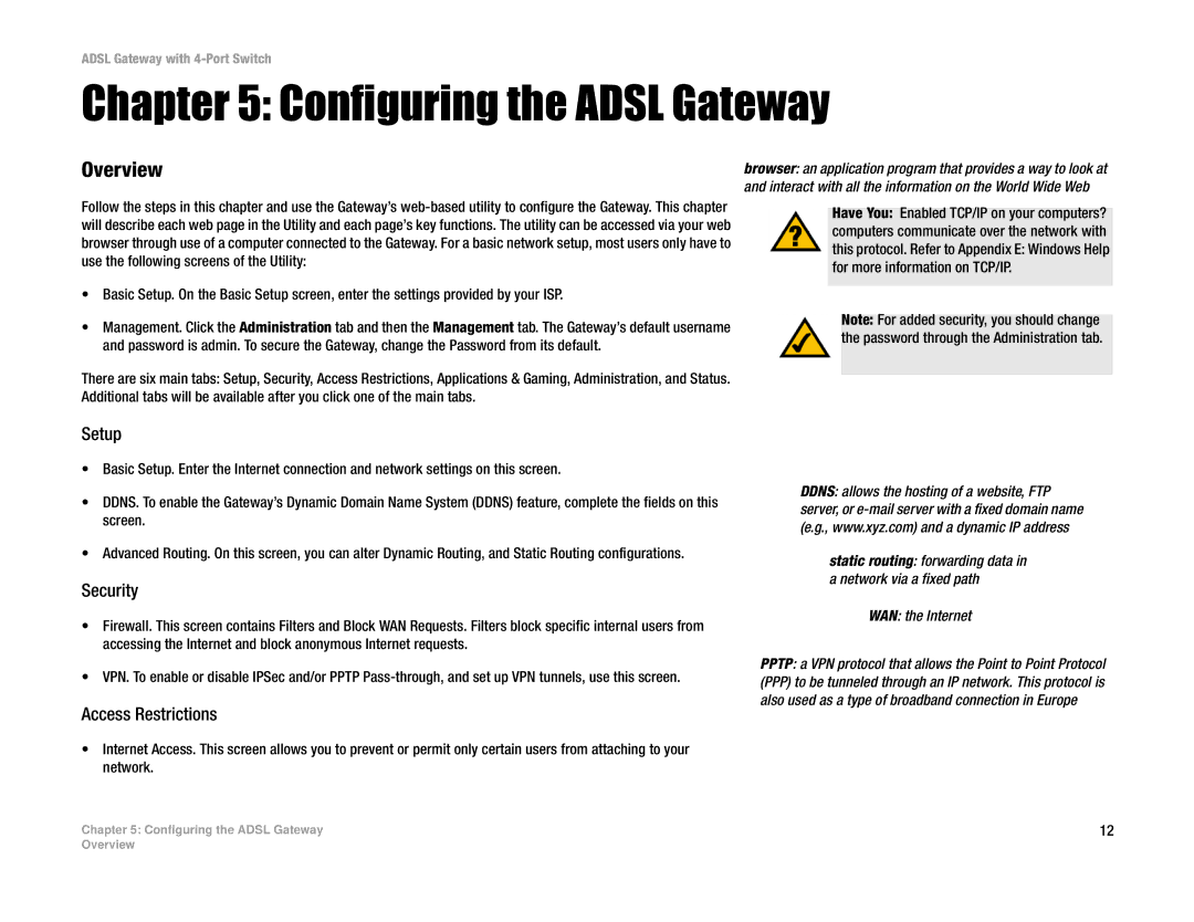 Linksys AG041 manual Configuring the Adsl Gateway, Setup, Security, Access Restrictions 