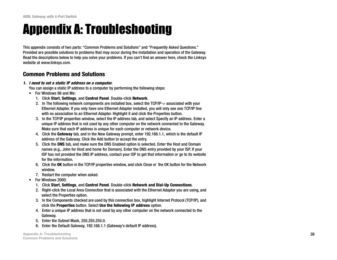 Linksys AG041 Appendix a Troubleshooting, Common Problems and Solutions, Need to set a static IP address on a computer 